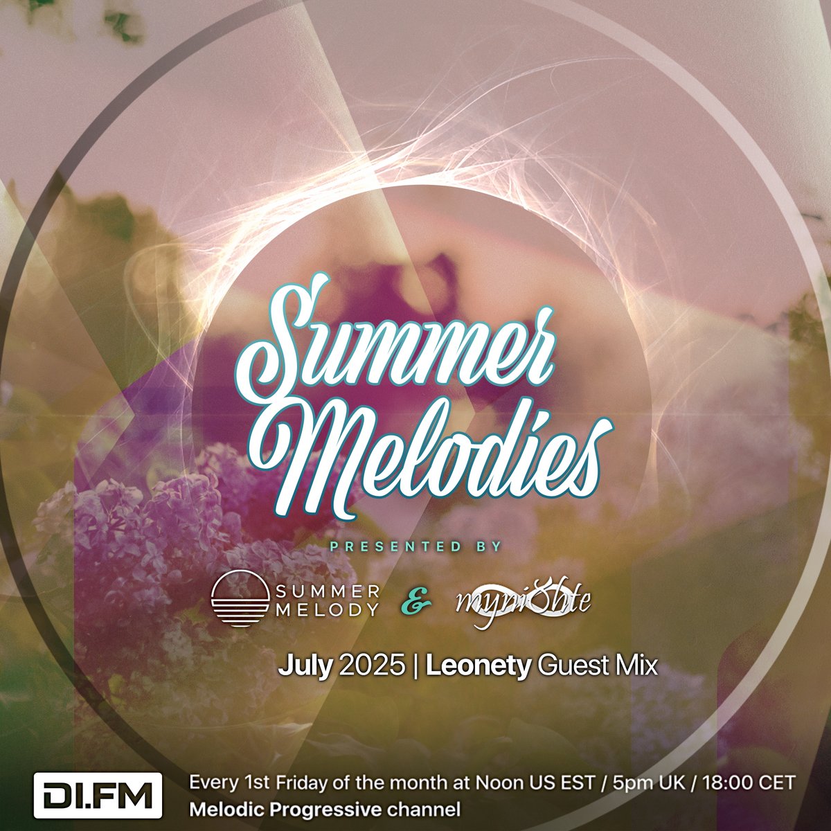 Summer Melodies on @DIradio - July 2025 with <a href="/myni8hte/">myni8hte</a> &amp; Guest Mix from <a href="/Leonety_music/">Leonety</a> 
July 4 | 12 noon EST | 5 pm GMT | 6 pm CET | 1 am J/KT
Live on Melodic Progressive channel: di.fm/melodicprogres…