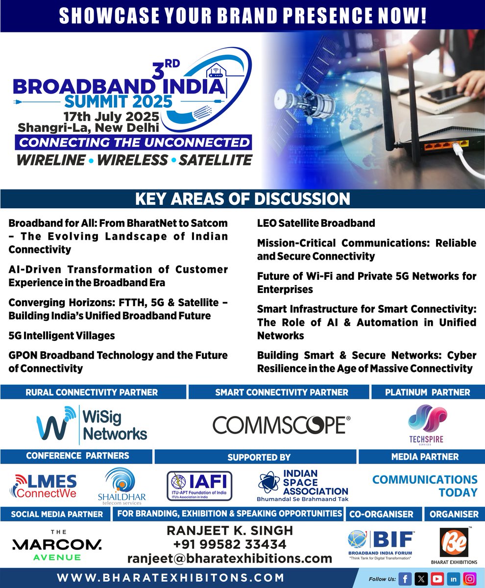 be_exhibitions's tweet photo. 📢 India needs cutting-edge broadband for a truly connected future! The #BroadbandIndiaSummit2025 will discuss next-gen fiber, 5G & satellite solutions on July 17. Are we ready for the digital leap? 🌍🚀 #DigitalConnectivity #BBIS https://t.co/SLljGemzaI