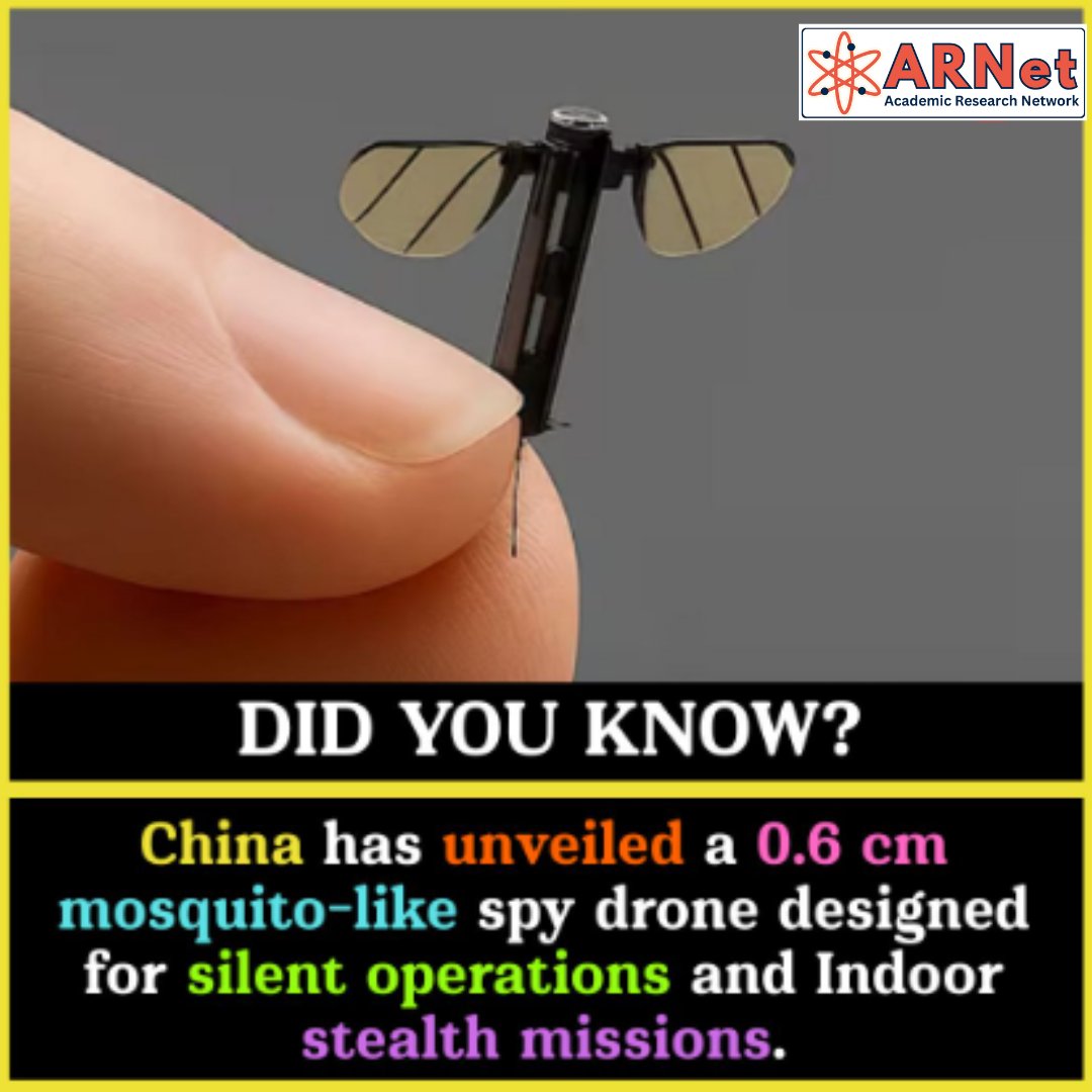 Academicre56461's tweet image. 🚨 Did You Know?

China has unveiled a 0.6 cm mosquito-like spy drone, engineered for silent operations and indoor stealth missions! 🕵️‍♂️🛩️

Website: acdemicresearchnetwork.com

#ARNet #TechInnovation #SpyDrone #MicroDrones #SurveillanceTech #StealthTechnology #ChinaTech