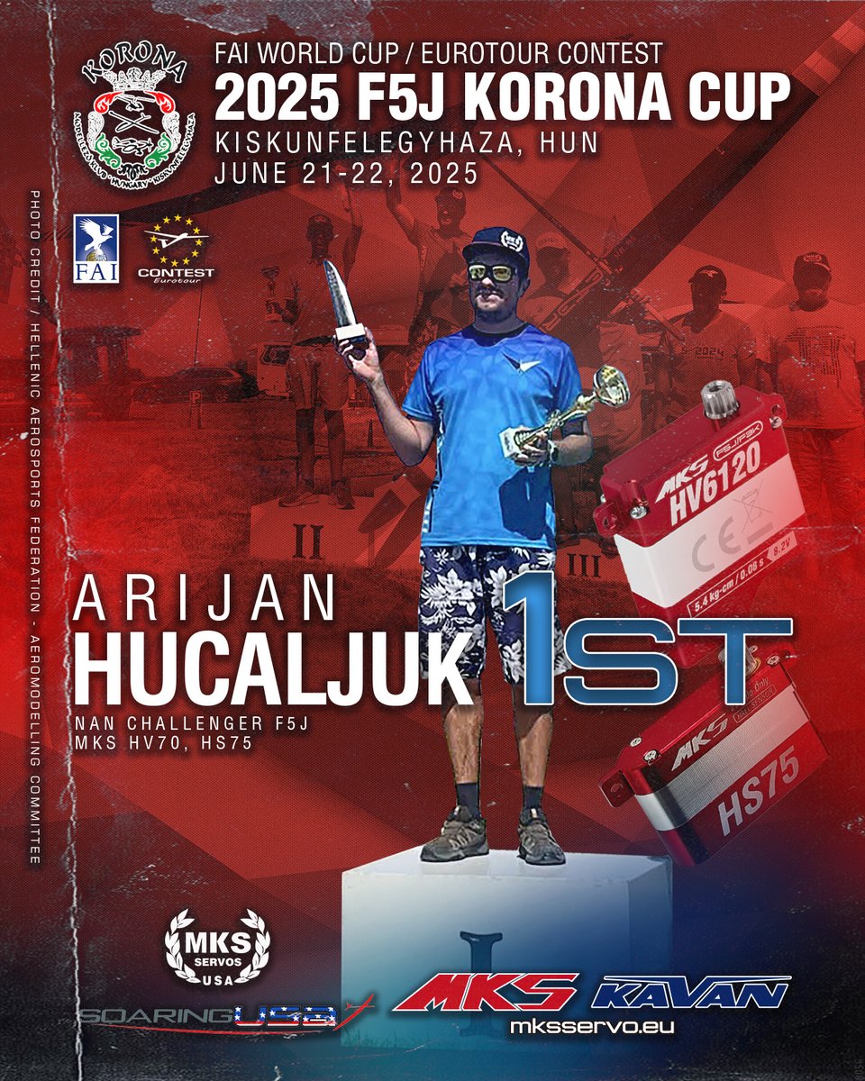 Congrats MKS Servo Tech team 🇭🇷Arijan Hucaljuk won 1st 🥇 at 2025 F5J Korona Cup - FAI World Cup / Eurotour CONTEST!🏁🇪🇺🇭🇺

#MKSservosUSA #MKSservos #MKSservo #MKS #MKSEU #Kavan #KavanRC KAVAN #SoaringUSA #HV6120 #HV6150 #HS75 #F5J #FAI #WorldCup #Eurotour #CONTEST