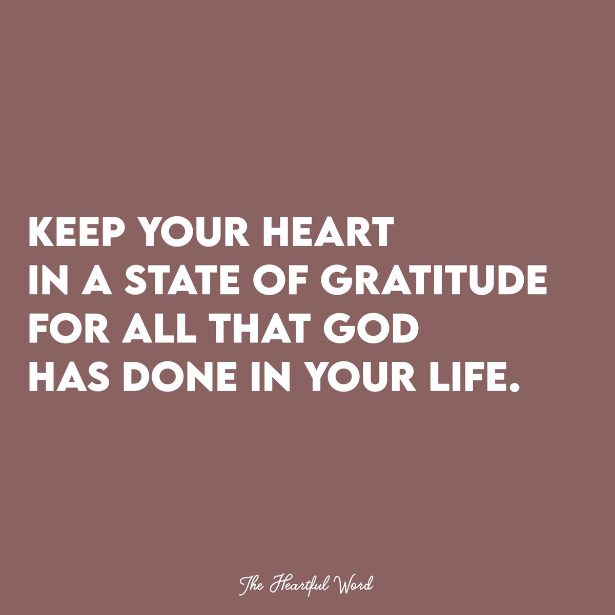 TheHeartfulWord's tweet photo. Keep your heart in a state of gratitude for all that God has done in your life. 🤍

"Oh give thanks to the Lord, for he is good, for his steadfast love endures forever!"
-Psalm 107:1 (ESV) https://t.co/wy9yqnUnl9
