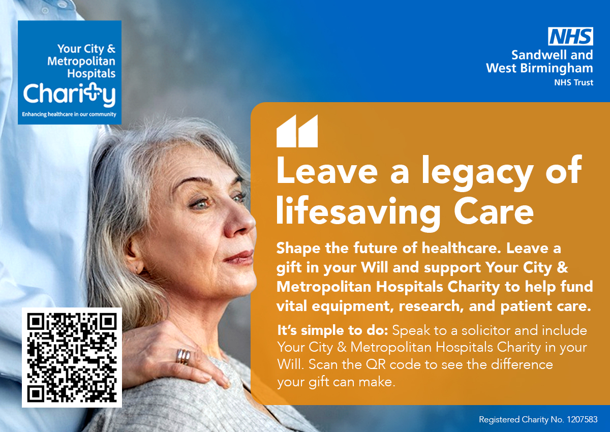 SWBHCharity's tweet image. 💙 Leave a legacy of lifesaving care.
By including Your City & Metropolitan Hospitals Charity in your Will, you’ll help fund:
✅ Lifesaving equipment
✅ Groundbreaking research
✅ Compassionate patient care
Your gift can change lives. 💫
👉 swbh.nhs.uk/charity-fundra…
@SWBHnhs