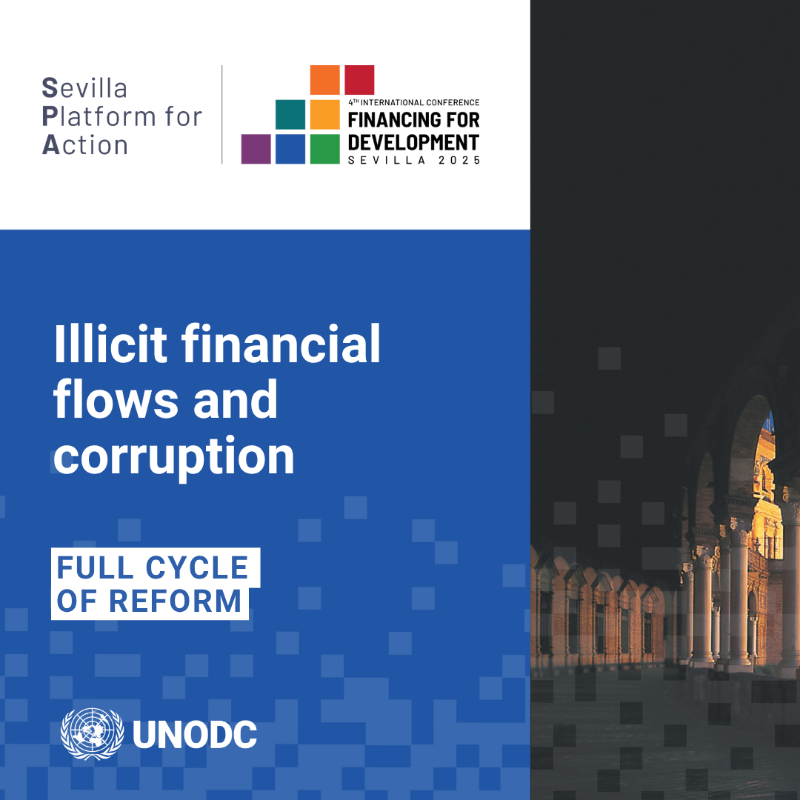 UNODC's tweet photo. A future that works for everyone starts with finance that works for everyone.

At #FFD4, UNODC presents 3 initiatives to address illicit flows &amp; strengthen the integrity of financial systems. Learn more about a smarter approach to #FinancingOurFuture ⬇️

#UnitedAgainstCorruption