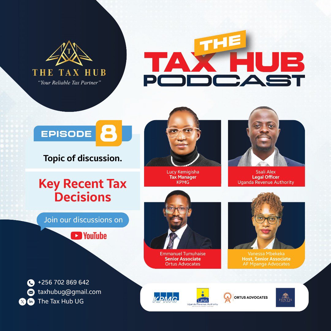 The Tax Hub UG (@taxhubug) on Twitter photo 🎙️ EPISODE 8 of the Tax Hub Podcast is dropping this week!
📌 A profound team of Tax practitioners joined in for a discussion on some of the recent cases by <a href="/TaxAppealug/">The Tax Appeals Tribunal</a>
🔔 The full discussion will be uploaded on our YouTube channel & do not forget to subscribe, like & share 🎙️ EPISODE 8 of the Tax Hub Podcast is dropping this week!
📌 A profound team of Tax practitioners joined in for a discussion on some of the recent cases by <a href="/TaxAppealug/">The Tax Appeals Tribunal</a>
🔔 The full discussion will be uploaded on our YouTube channel & do not forget to subscribe, like & share