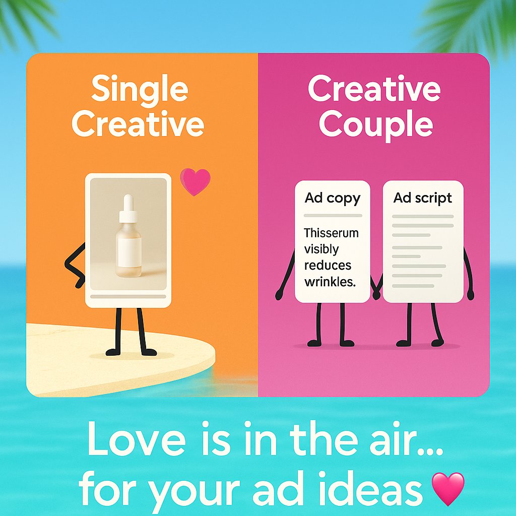 AdsGoOfficial's tweet image. Love is in the air... for your ad ideas 💘
Why keep your creatives single when they can find their perfect match?
Swipe left 👉 from Single Creative to the ultimate Creative Couple — image + script + copy, all in sync and ready to shine!
#LoveIslandUSA #AdsGoAI #AdCreative
