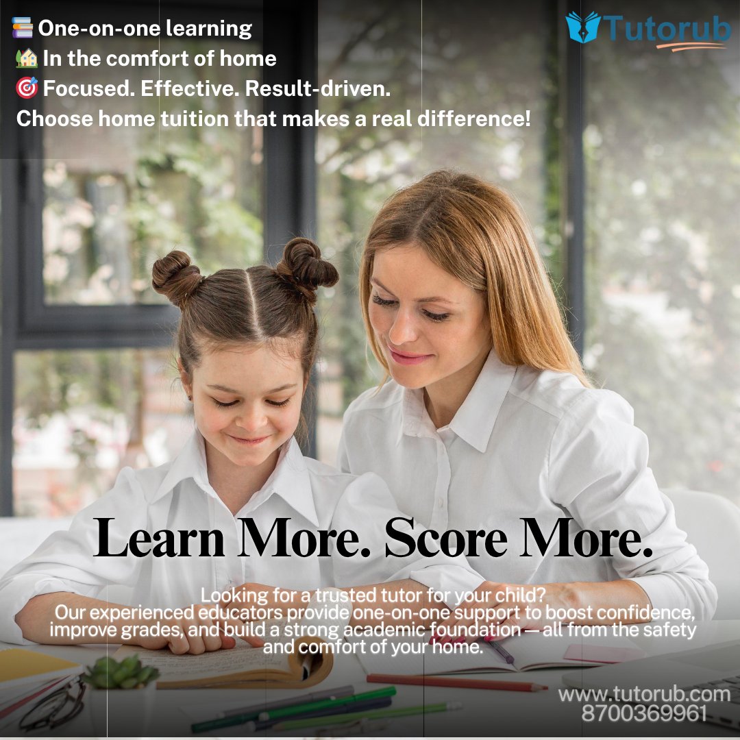 tutorub's tweet photo. Give your child the advantage of one-on-one learning from expert tutors—right at home. Boost confidence, improve grades, and build a strong academic foundation with Tutorub! 🌟
📍 Personalized attention | 👩‍🏫 Expert tutors | 🏡 Home comfort

#HomeTuition #PrivateTutor  #t5m3 https://t.co/ffY9WuxlR8