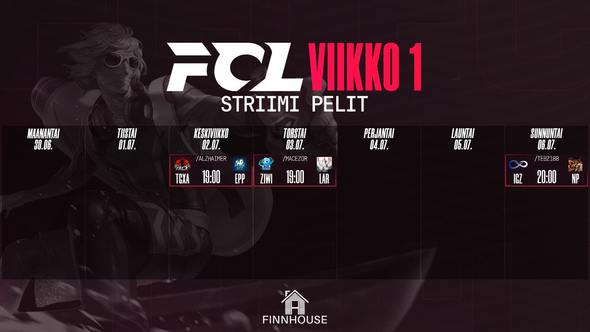 🟥 FCL VIikko 1 käyntiin! 🟥

Viikon streamattavat pelit löydät kuvasta 
– lisää infoa &amp; aikataulut Discordista.

📌 Liity mukaan: discord.gg/finnhouse