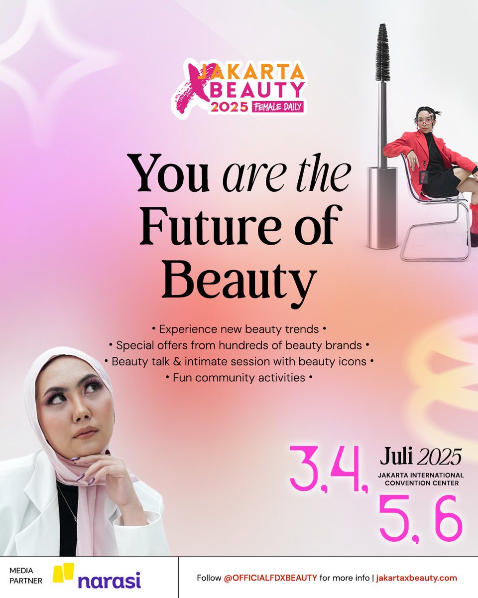 narasitv's tweet photo. GET READY TO SHOP AT #JAKARTAXBEAUTY2025!
Belanjain wishlist kamu dengan 400++ Beauty Brands, promo melimpah & nikmatin beauty experience
super seru
Follow Instagram @officialfdxbeauty untuk info lengkapnya & beli tiketnya di Female Daily Studio!
#collabinfo https://t.co/qy3Har0QQl