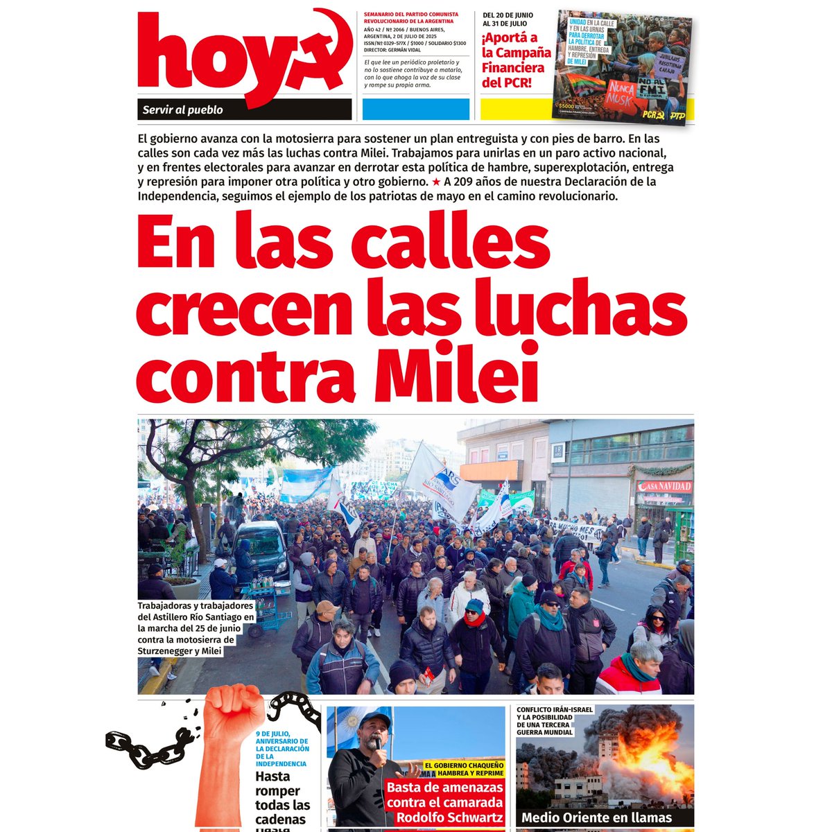hoyredpcr's tweet photo. ¡YA SALIÓ! Semanario Hoy 2066 

👉 En las calles crecen las luchas contra Milei
👉 9 de Julio: romper todas las cadenas
👉 Soberanía  trabajo digno y salarios justos 
👉 Medio Oriente en llamas
👉 Aportá a la Campaña Financiera 
🔎 https://t.co/nTJZipw3rU https://t.co/JHBQ2ZjYjf