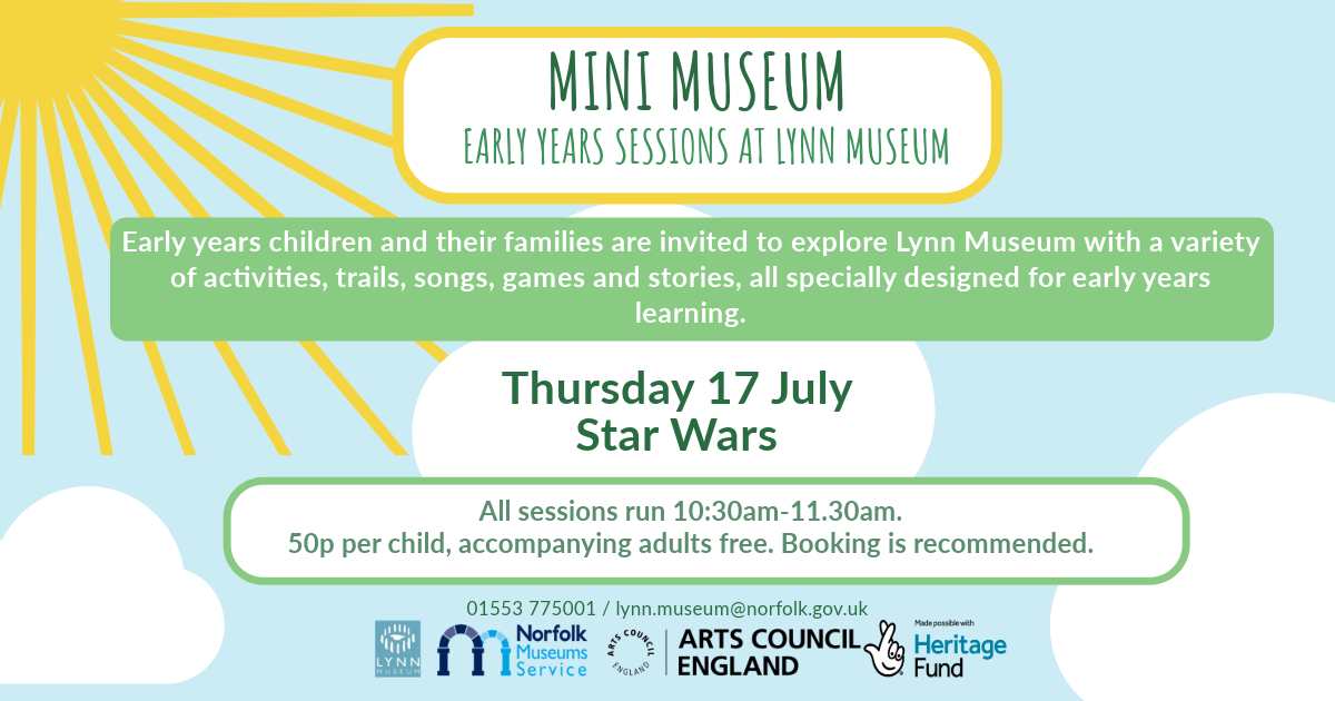 💫 Our next Mini Museum is on Thursday 17 July between 10.30-11.30am! 💫

Bring your under 5s to Lynn Museum to explore our new exhibition and participate in Star Wars-themed crafts, activities and songs!

🎟️ Child 50p, Adult free. Booking recommended: tinyurl.com/4cdxxwap