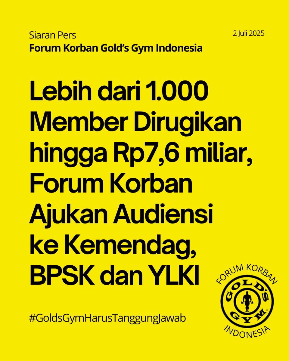 MFaizGhifari's tweet photo. Press Release Forum Korban Gold’s Gym

Sampai saat ini sudah terkumpul 1500 orang dalam group WA korban Gold’s Gym

Sebagian sudah mengisi data kerugian dengan total sementara sebesar 7.6 Milyar Rupiah, belum termasuk biaya tunggakan ke Mall dan Gaji karyawan serta vendor