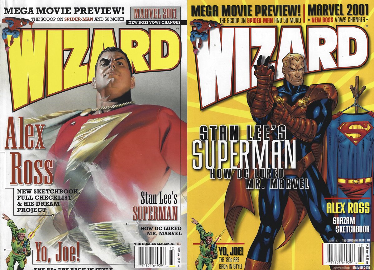 Wizard 111 was published with both an <a href="/thealexrossart/">Alex Ross</a> SHAZAM cover and a <a href="/JimLee/">Jim Lee</a> #Superman as reimagined by Stan Lee cover. Which one did you have back in 2000?