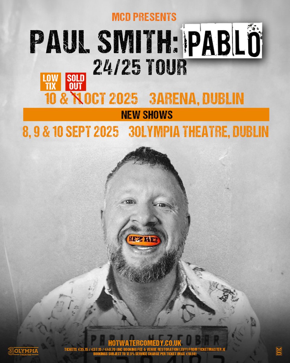 ⚡ON SALE NOW!⚡

Tickets for Paul Smith: Pablo are on sale now via ticketmaster.ie

Show Dates: Mon 8th, Tues 9th and Weds 10th September 2025.

Tickets priced from €35.15 incl fees.

You can expect hysterics from start to finish, and you won't want to miss a minute.
