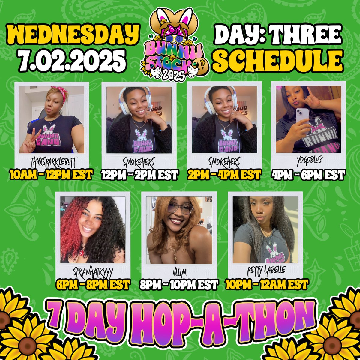 bunniigang's tweet photo. #BUNNIISTOCK2025 DAY 3 IS HERE!!! CHECKOUT TODAYS LINE-UP!!!
@ thiccsparklebutt 
https://t.co/k9LNH6dYnq
@smoke_hers 
https://t.co/PZzCJ7xq7f
@Yogoblu3 
https://t.co/aRZmRuHk5i
@StrawHatKyyy 
https://t.co/AeO6JrG4QR
@vllim__ 
https://t.co/Hr0tLWIQ9v
@PettiestBelle 
https://t.co/hEBEz3d1KN
#BUNNIIGANG #HOPWITUS