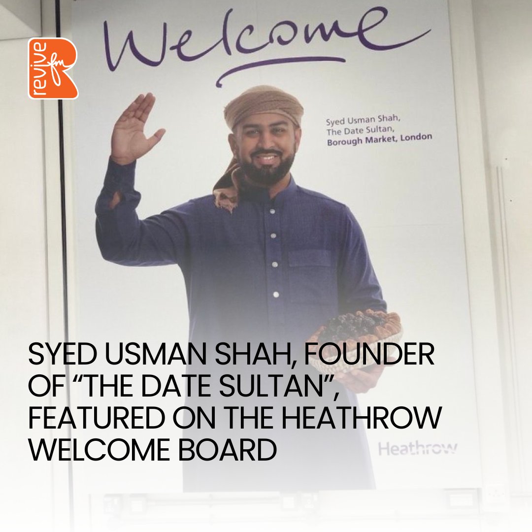 Syed Usman Shah celebrates as his picture is featured on the Heathrow welcome board!
He says, " Borough Market enabled me to connect with the world, and good things just started to happen."
Congratulations!

#revivefmuk #syedusman #datesultan #heathrow #newham #eastlondon
