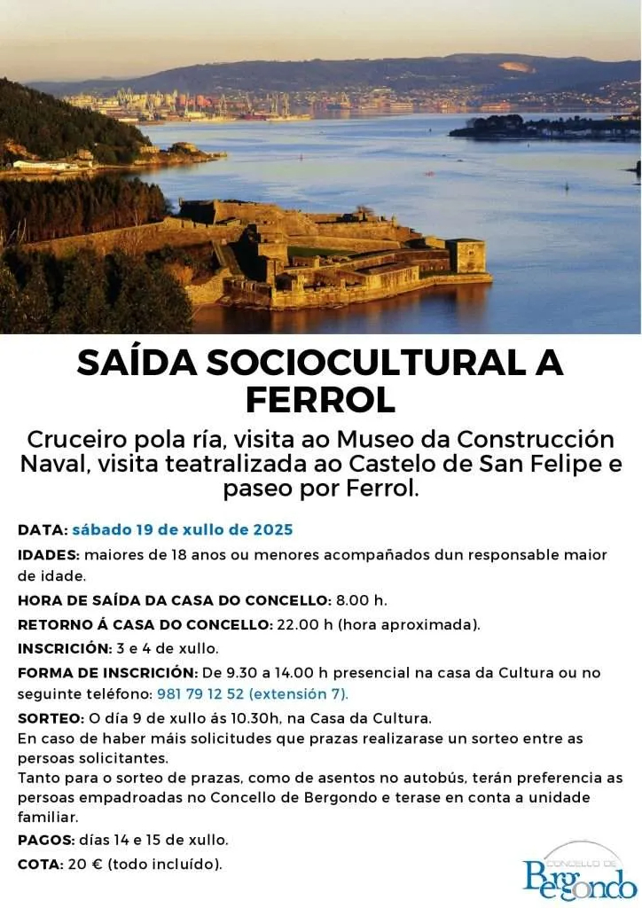 📣 O Concello organiza unha excursión a Ferrol para o vindeiro 19 de xullo.

✍️ O prazo de inscrición abre mañá, 3 de xullo, podes anotarte chamando ao 📞 981 791 252 ext.7 ou acudindo á 📌 Casa da Cultura de 9:30 a 14:00 horas.

ℹ️ bergondo.gal/o-concello-org…