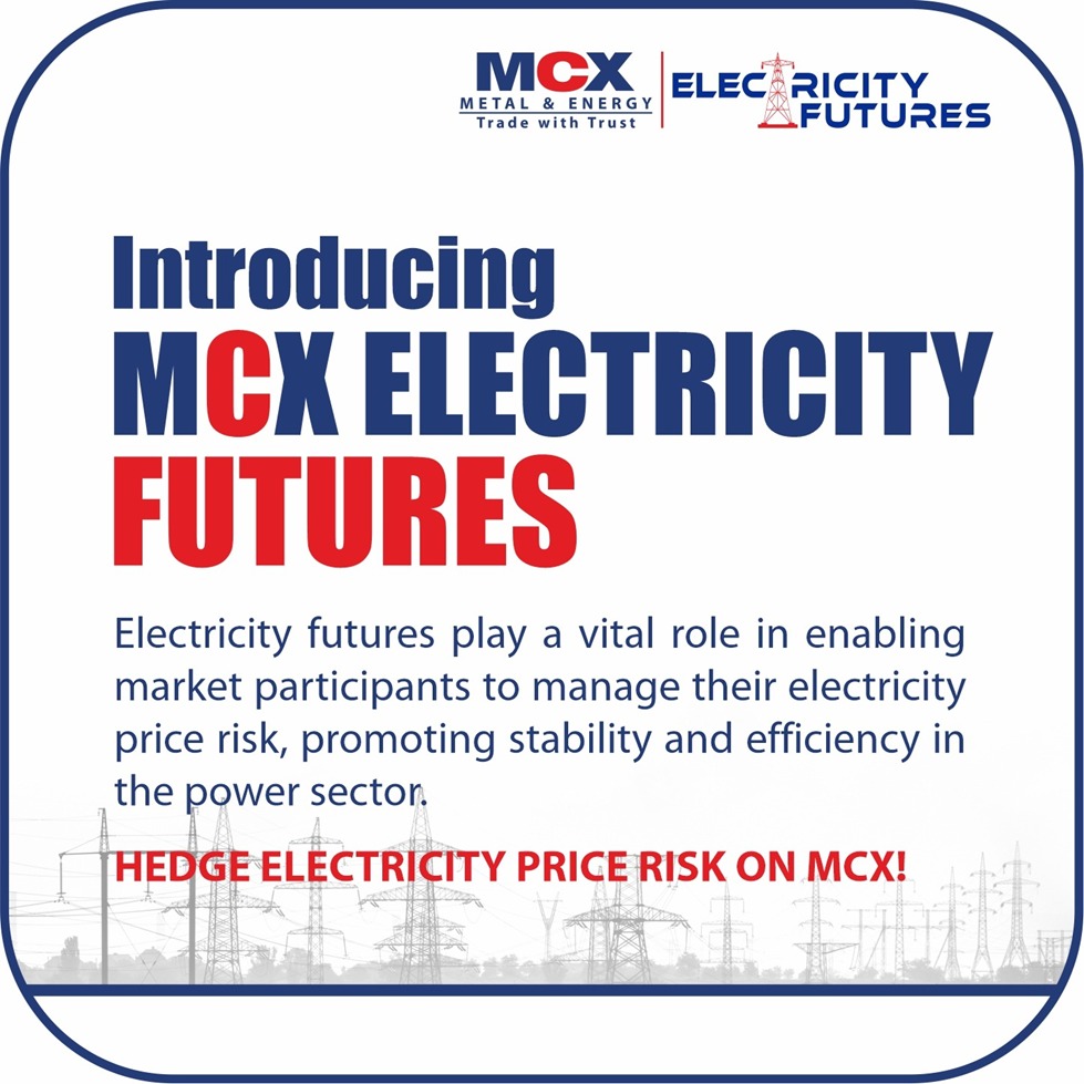 MCXIndialtd's tweet photo. MCX Electricity Futures - a timely addition to India’s commodity market.

HEDGE ELECTRICITY PRICE RISK ON MCX!

#MCXIndia #ElectricityFutures #PowerTheChange #Hegde #TradewisewithMCX #TradeWithTrust #NextGenTrading #commodities #commodityderivatives #futurescontract https://t.co/TGEagNi9bY