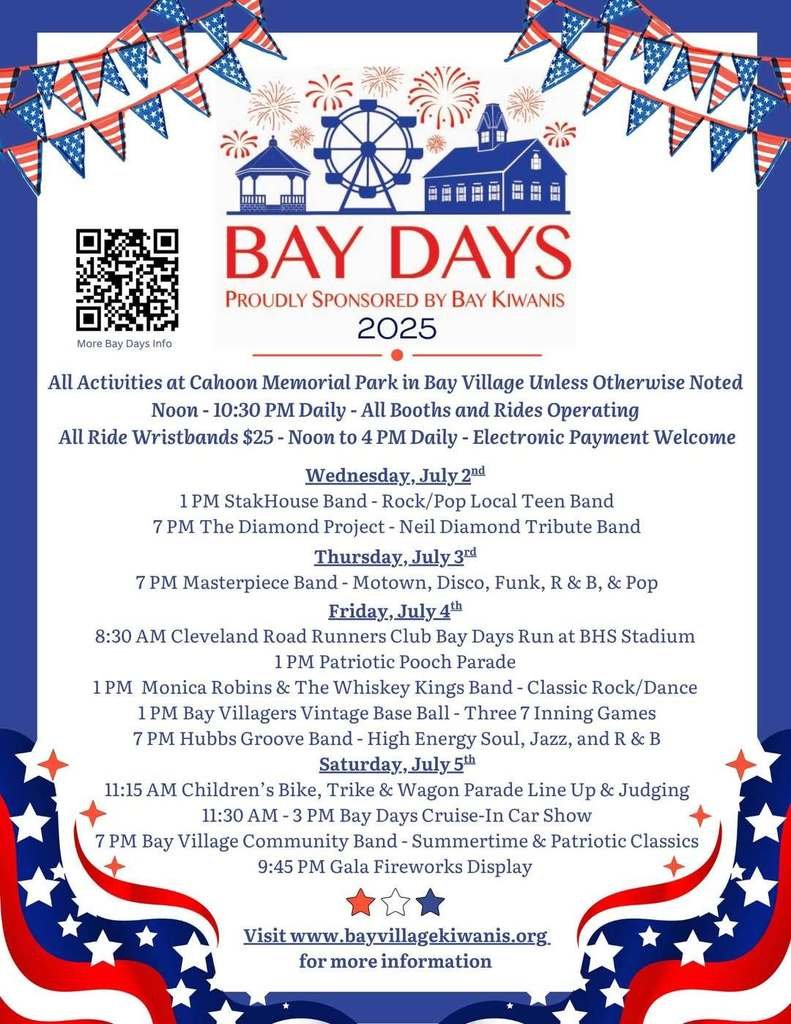 Bay Days starts today! Have fun and be safe!