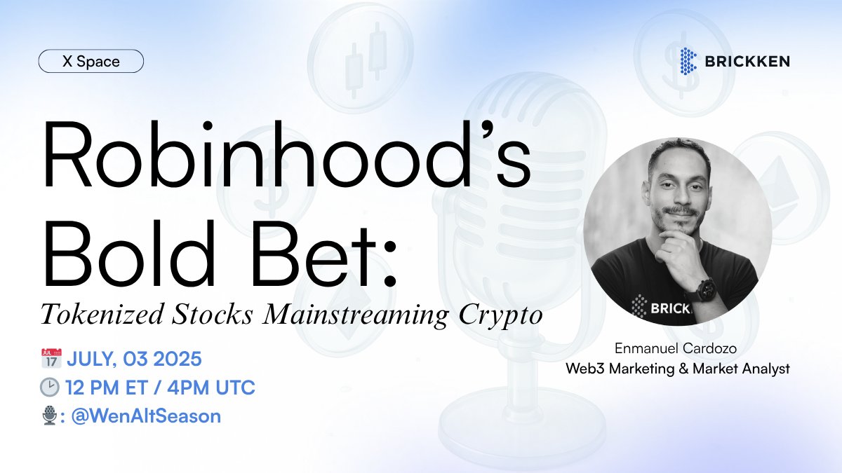 Brickken's tweet image. Robinhood is going all in.
Join us for WenAltSeason’s Twitter Space to explore:
“@RobinhoodApp’s Bold Bet: Tokenized Stocks Mainstreaming Crypto”
📅 Thursday, July 3
🕛 12 PM ET | 4 PM UTC
🎙️Host: @WenAltSeason
📍Live on X Spaces: x.com/wenaltseason/s…
Our teammate…