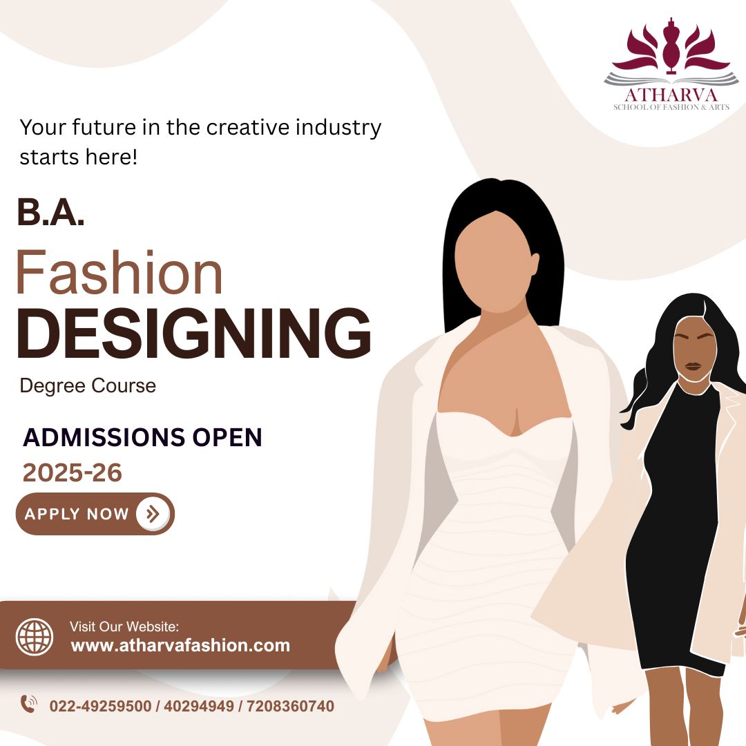 AsfaAtharva's tweet photo. 🎨✨ Unleash Your Inner Designer!
Admissions are now OPEN for the B.A. in Fashion Designing (2025–26) at Atharva School of Fashion &amp; Arts – where creativity meets couture! 👗

📞 Call: 022-49259500 / 40294949 / 7208360740
🌐 Visit: https://t.co/xspHBHQ1qe

#AtharvaFashionAndArts https://t.co/1GxVycMez4