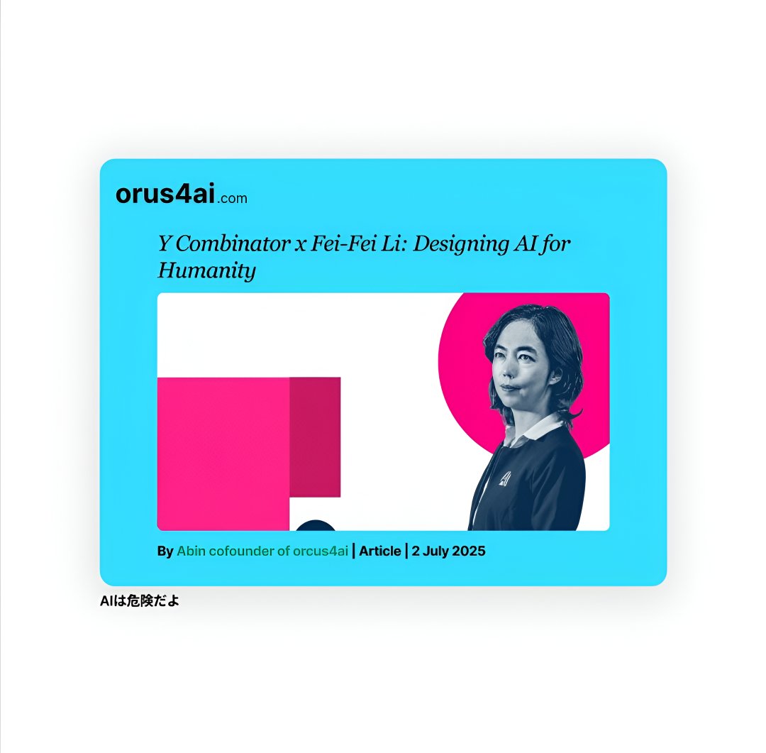 orcus4ai's tweet photo. Y Combinator x Fei-Fei Li: Designing AI for Humanity
[Key points are available at the last section of the page.]
READ:https://t.co/4JIX4wFkgD

#Al #ArtificialIntelligence #MachineLearning #GenerativeAl #AIRevolution #DeepLearning #DataScience #AlInnovation #TechTrends #AINews https://t.co/UhgdD7aYf3