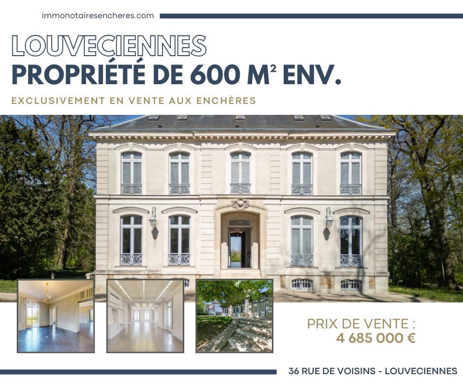 🏡 Le Domaine de Voisins à Louveciennes a trouvé preneur !

La propriété, ancienne demeure de Karl Lagerfeld, a été adjugée à 4 685 000 € lors de la vente aux enchères organisée à la Chambre des Notaires de Paris.
🔁 Une surenchère reste possible dans un délai légal de 10 jours