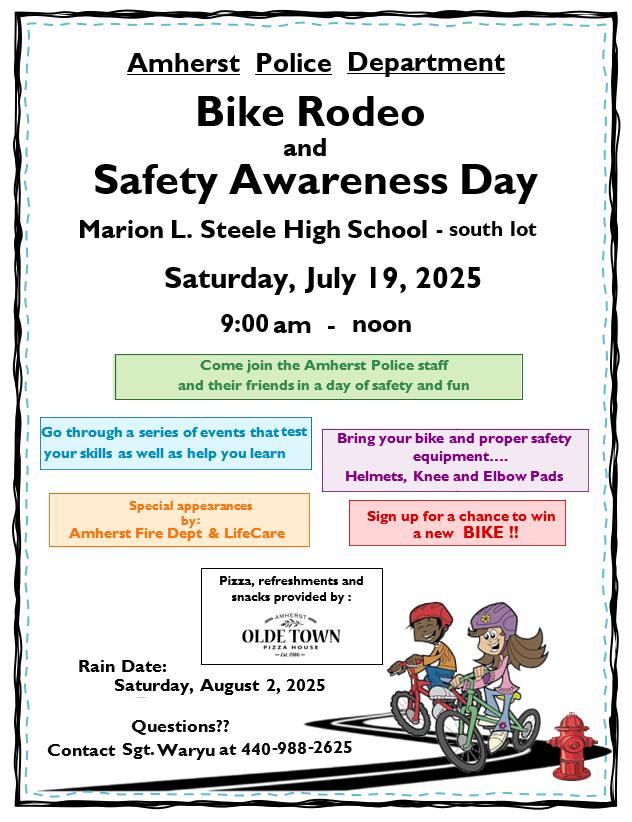 Join Us for the Amherst Police Bike Rodeo &amp; Safety Awareness Day!
Saturday, July 19, 2025 | 9:00 AM – 12:00 PM
Bring the kids and their bikes for a fun-filled morning of safety tips, obstacle courses, and hands-on learning with the Amherst Police Department.