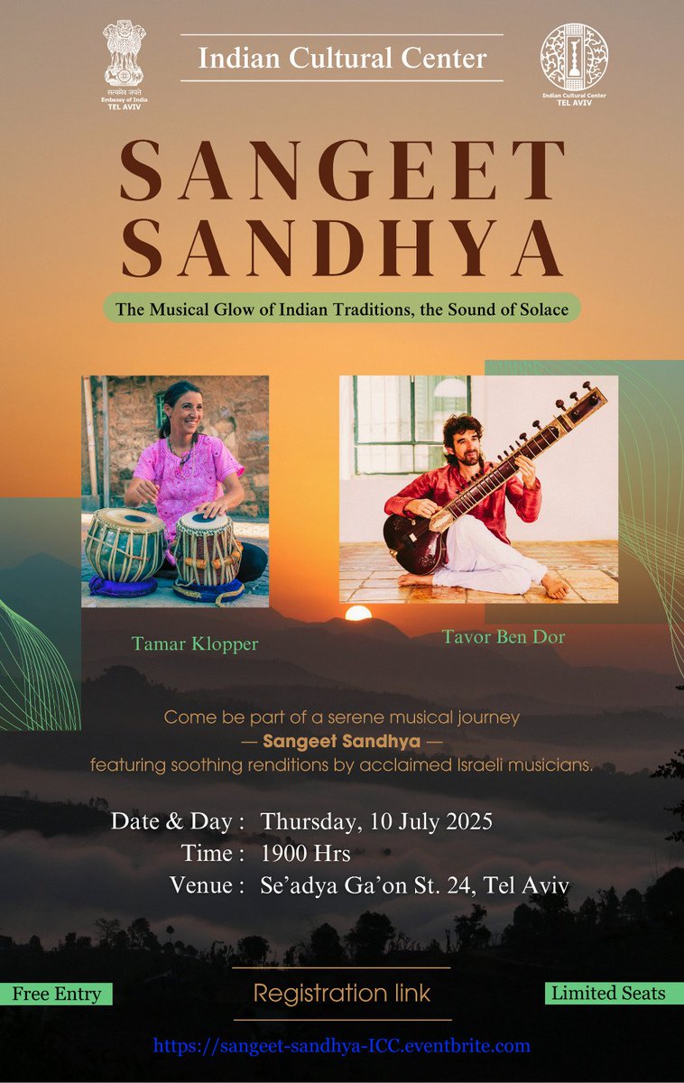 Be part of an unforgettable musical journey. ICC invites all for #SangeetSandhya on 10 July 2025, 1900hrs. Join us as acclaimed Israeli artists Tamar Klopper (tabla) and Tavor Ben Dor (sitar) bring alive the musical glow of #India. Register at: 
sangeet-sandhya-ICC.eventbrite.com
#TelAviv