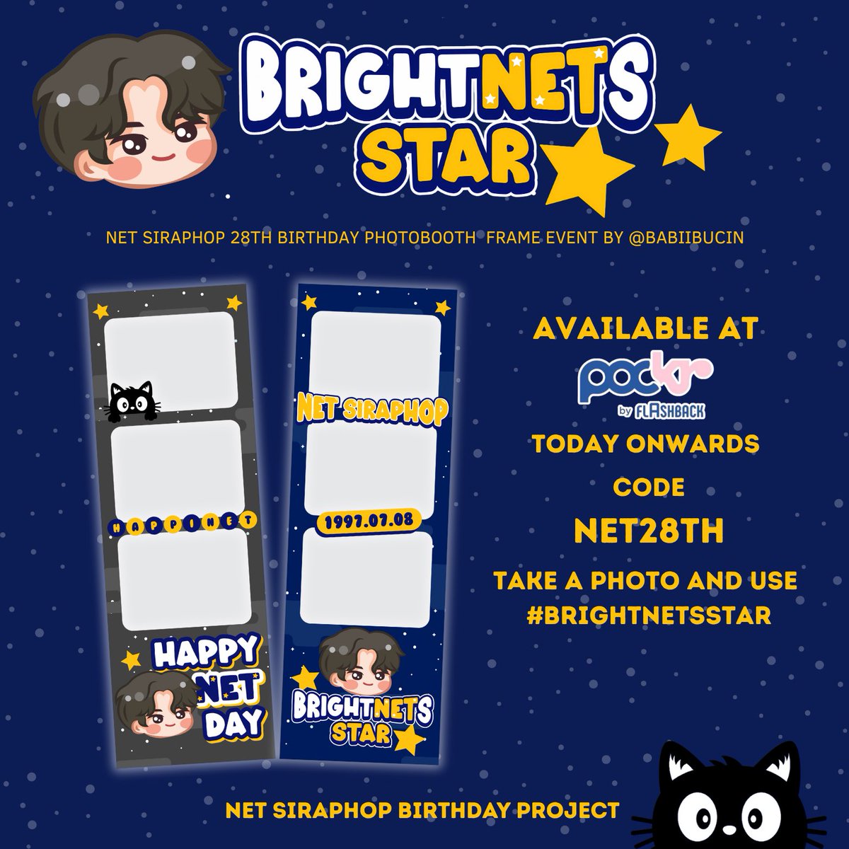 babiibucin's tweet photo. ✰ 𝙉𝙚𝙩 𝙎𝙞𝙧𝙖𝙥𝙝𝙤𝙥 28𝙩𝙝 𝘽𝙞𝙧𝙩𝙝𝙙𝙖𝙮 𝘽𝙧𝙞𝙜𝙝𝙩𝙉𝙀𝙏𝙨 𝙎𝙩𝙖𝙧 ✰

Photobooth Frame Event by @babiibucin  

Today Onwards!

Code : NET28TH
📍     : POCKR @helloflashback 🇹🇭

Take a photo and use 📸 :
#BrightNETsStar

#HappyNetDay2025
#NetSiraphop
#HAPPINET https://t.co/BYpFRCtMON