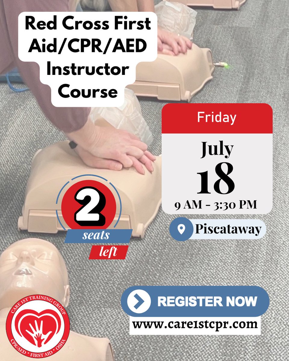 Care1stCPR's tweet image. 🚨 Only 2 seats left! Don’t miss your chance to become a Red Cross First Aid/CPR/AED Instructor on July 18th at 9 AM in Piscataway! 💪🩹 Secure your spot now—train to lead &amp;amp; save lives! ⏳ #Care1stCPR #Care1stTrainingGroup #CPRInstructor #TrainToSave #RedCrossCertified