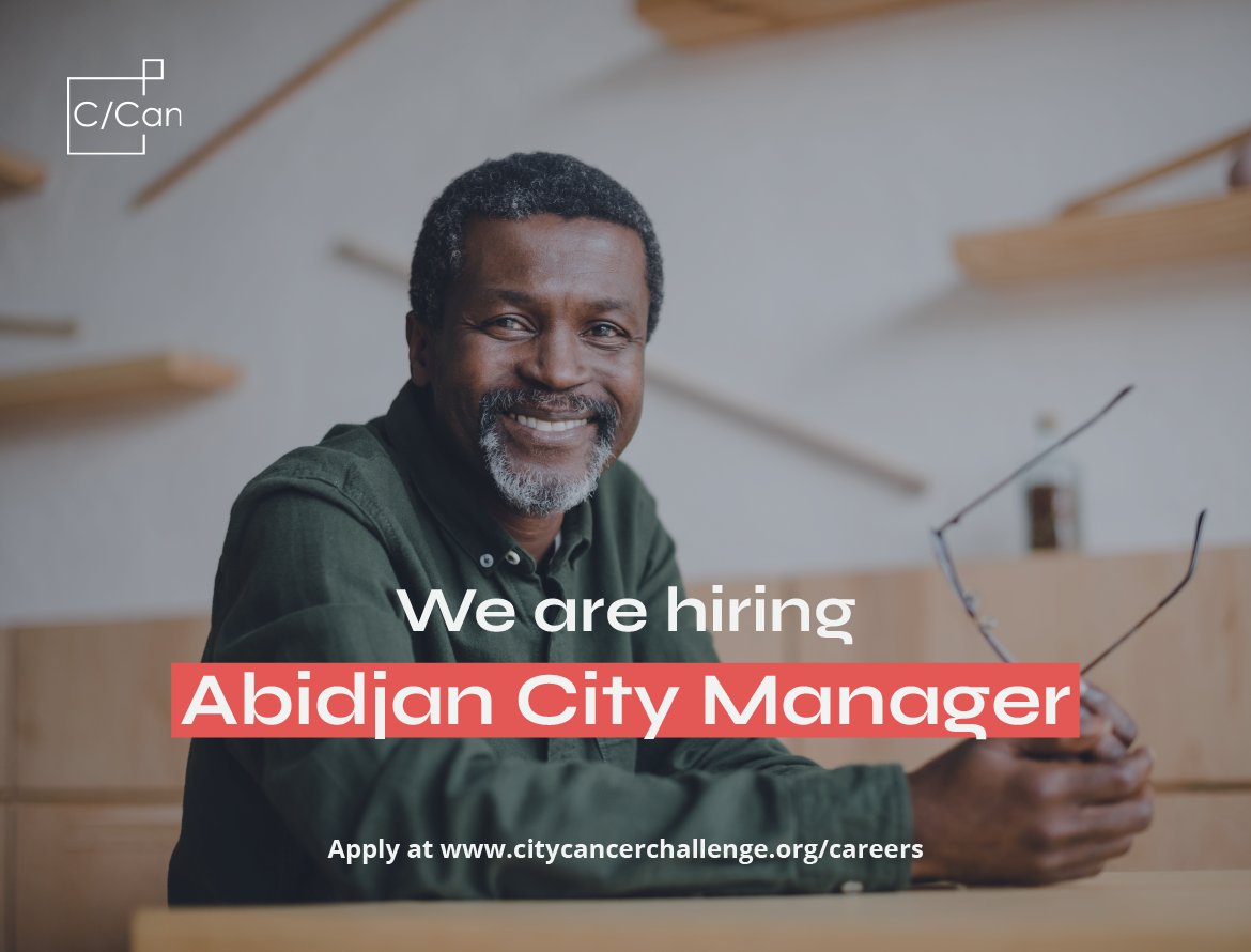 We’re excited to announce that the City Cancer Challenge (C/Can) is looking for a passionate and experienced City Manager to lead our newest city in the network — #Abidjan, Côte d’Ivoire.

📍 Abidjan, Côte d’Ivoire
🔗  ow.ly/Vr6l50WirXm

#Hiring #Recruiting #JobSearch