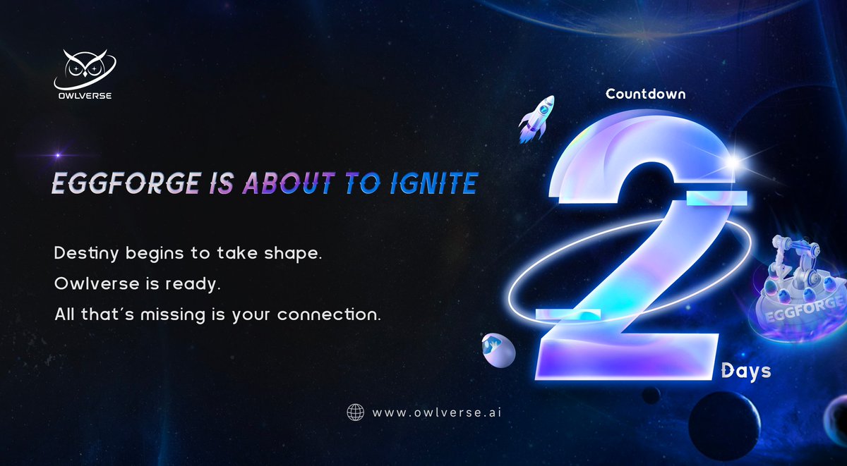 OwlVerse_E's tweet photo. 🌍 OwlVerse Countdown: 2️⃣ Days 🪐

EggForge is about to ignite — Destiny begins to take shape.
Owlverse is ready. All that’s missing is your connection.

⚙️ All engines are ready, your contribution will ignite the spark.
Each Egg you contribute pushes the new world closer to activation.

A token economy forged by logic, not speculation.
A civilization powered by compute, not simple clicks.

🎆 In 2 Days, the ritual begins. Will you be connected?

🔗 Learn more: https://t.co/BiKJ9MJbTF 

#OwlVerse #Owlbot #TrendX #AI #Web3 #Crypto
