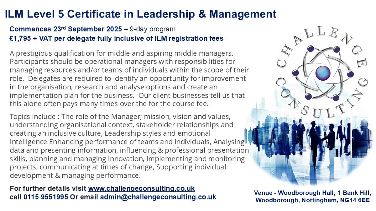 challenge_notts's tweet image. ILM Level 5 Certificate in Leadership & Management commencing 23rd September at Woodborough Hall - mailchi.mp/1c03e15d6909/i…