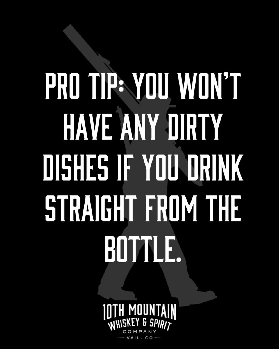 It’s even environmentally friendly advice. #protip #recycle #10thMountainWhiskeyAndSpiritCompany #10thMountainWhiskey #whiskeywednesday