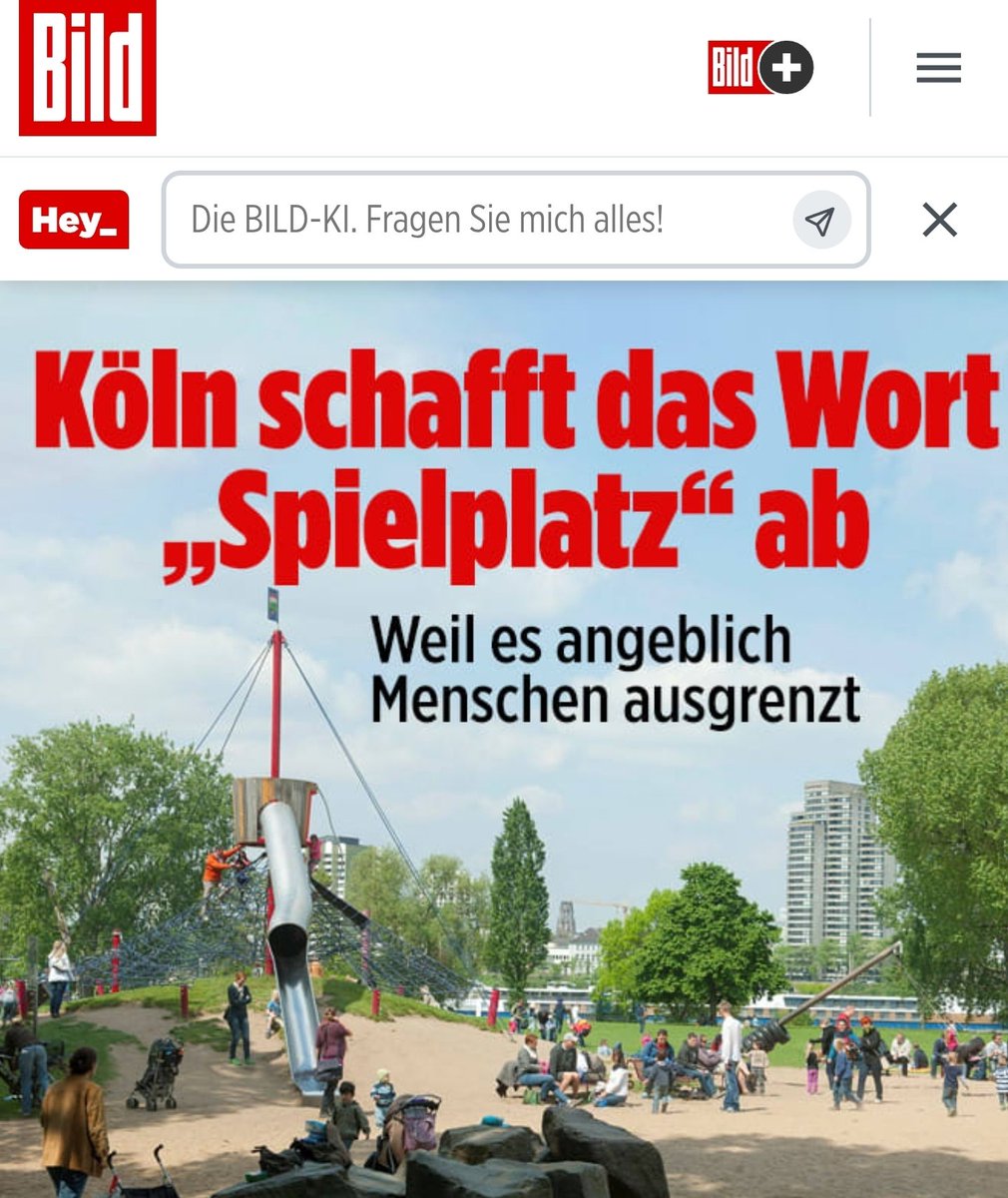 Ich würde gerne so langsam mal aus diesem Albtraum aufwachen. Dafür müssten allerdings gut 50% der Deutschen überhaupt mal aufwachen...

Köln streicht das Wort „Spielplatz“! Begründung: Der Begriff sei „eingrenzend“. Stattdessen soll es künftig „Spiel- und Aktionsfläche“ heißen.