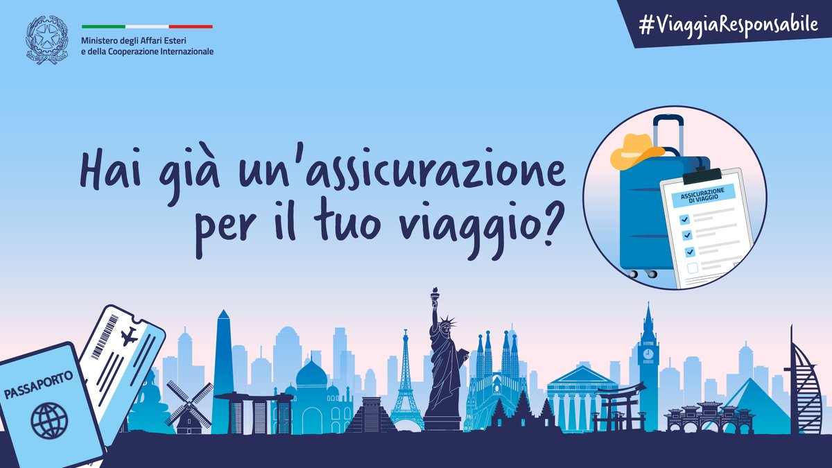 ✈️ #ViaggiaResponsabile perché la tua sicurezza vale.

Prima di partire, ricordati di stipulare un'assicurazione di viaggio. Può essere utile in caso di imprevisti, come malattia, incidenti o smarrimento dei bagagli.