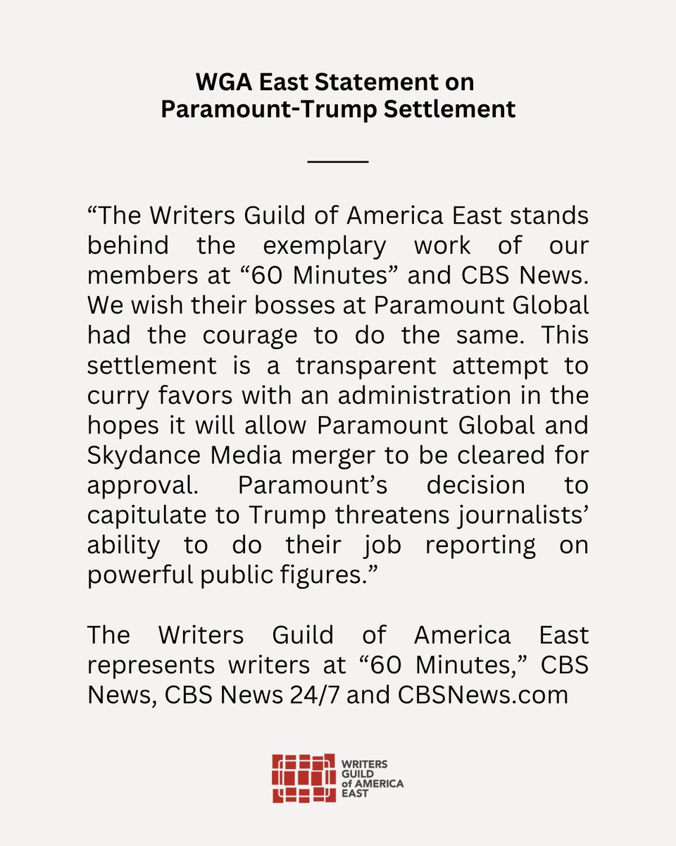 WGAEast's tweet image. The following is a statement from the Writers Guild of America East regarding Paramount’s settlement with Donald Trump over a “60 Minutes” segment: