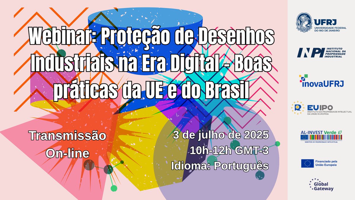 AL-INVEST Verde (@alinvestverde) on Twitter photo Última chance, é amanhã!
Não perca o webinar em 🇧🇷 “𝐏𝐫𝐨𝐭𝐞çã𝐨 𝐝𝐞 𝐃𝐞𝐬𝐞𝐧𝐡𝐨𝐬 𝐈𝐧𝐝𝐮𝐬𝐭𝐫𝐢𝐚𝐢𝐬 𝐧𝐚 𝐄𝐫𝐚 𝐃𝐢𝐠𝐢𝐭𝐚𝐥”:
📅 3 de julho (amanhã)
🕒 10-12h GMT-3/Hora Brasília
👉 Registro: lnkd.in/d93QcHkT
<a href="/EU_IPO/">European Union Intellectual Property Office</a> <a href="/ALINVESTVerde/">AL-INVEST Verde</a> <a href="/inpibrasil/">INPI Brasil</a> <a href="/ufrj/">UFRJ</a> Última chance, é amanhã!
Não perca o webinar em 🇧🇷 “𝐏𝐫𝐨𝐭𝐞çã𝐨 𝐝𝐞 𝐃𝐞𝐬𝐞𝐧𝐡𝐨𝐬 𝐈𝐧𝐝𝐮𝐬𝐭𝐫𝐢𝐚𝐢𝐬 𝐧𝐚 𝐄𝐫𝐚 𝐃𝐢𝐠𝐢𝐭𝐚𝐥”:
📅 3 de julho (amanhã)
🕒 10-12h GMT-3/Hora Brasília
👉 Registro: lnkd.in/d93QcHkT
<a href="/EU_IPO/">European Union Intellectual Property Office</a> <a href="/ALINVESTVerde/">AL-INVEST Verde</a> <a href="/inpibrasil/">INPI Brasil</a> <a href="/ufrj/">UFRJ</a>