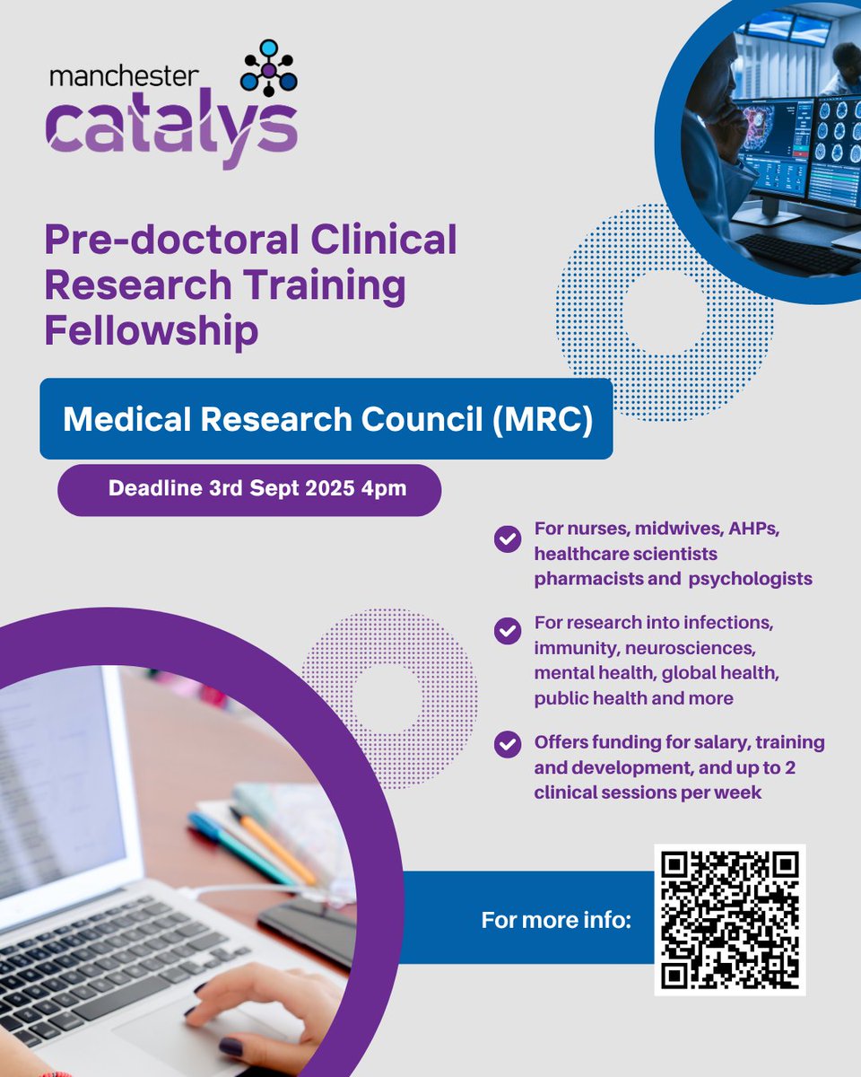 mcrcatalys's tweet image. The MRC Pre-doctoral Clinical Research Training Fellowship is open! 🔬
Perfect for nurses, midwives, AHPs, pharmacists, psychologists & healthcare scientists!
✅ 2-3 years funding ✅ Backfill funding
⏰ Deadline: 3 Sept 2025
Apply: ukri.org/opportunity/pr…
#HealthcareResearch