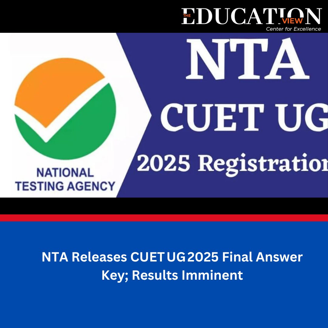 educationview_'s tweet image. NTA Releases CUET UG 2025 Final Answer Key; Results Imminent

For More Details: tinyurl.com/3ckekjk

#NationalTestingAgency #CommonUniversityEntranceTest #undergraduatepositions #universities