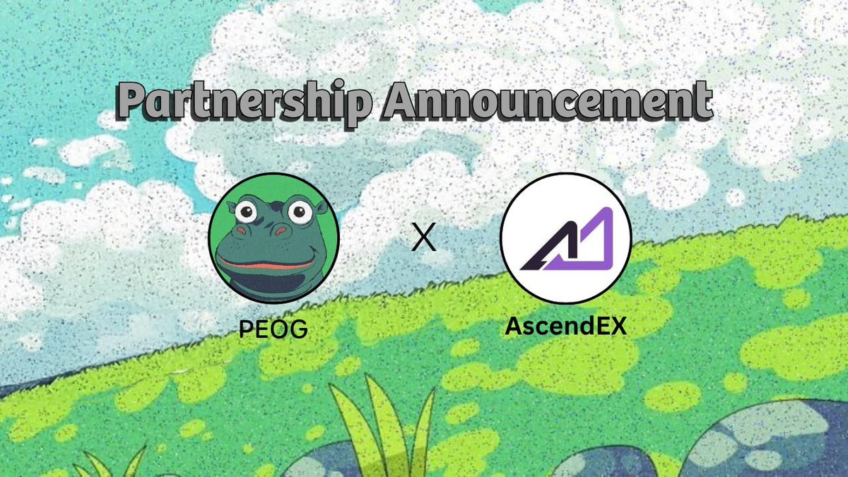 🐸🚀 #PEOG is partnering with <a href="/AscendEX_/">AscendEX</a>! 

As a top CEX with massive global reach, AscendEX is the perfect partner to elevate our meme launchpad! 🔥 

The meme revolution is going global!