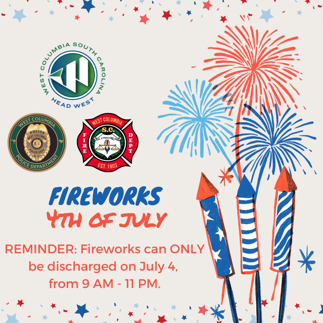 🚨 REMINDER 🚨 Fireworks can ONLY be discharged on July 4, from 9 AM to 11 PM.

#HeadWest #WeCoSC