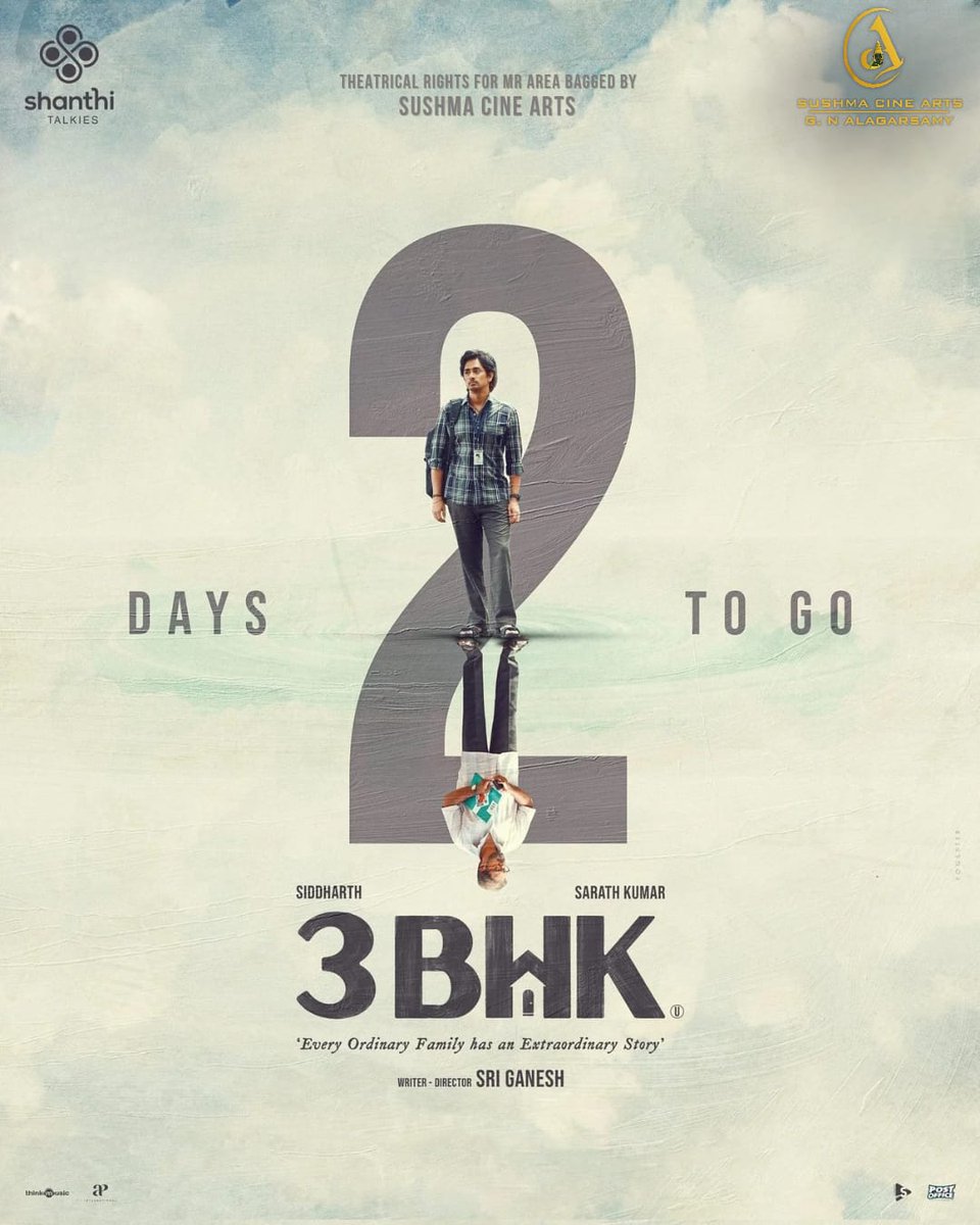 Just 2 days left for the doors to open on a gripping family tale! 🏠✨  #3BHK #2DaysToGo #Siddharth #SarathKumar #SriGanesh #CountdownBegins #sushmacinearts
