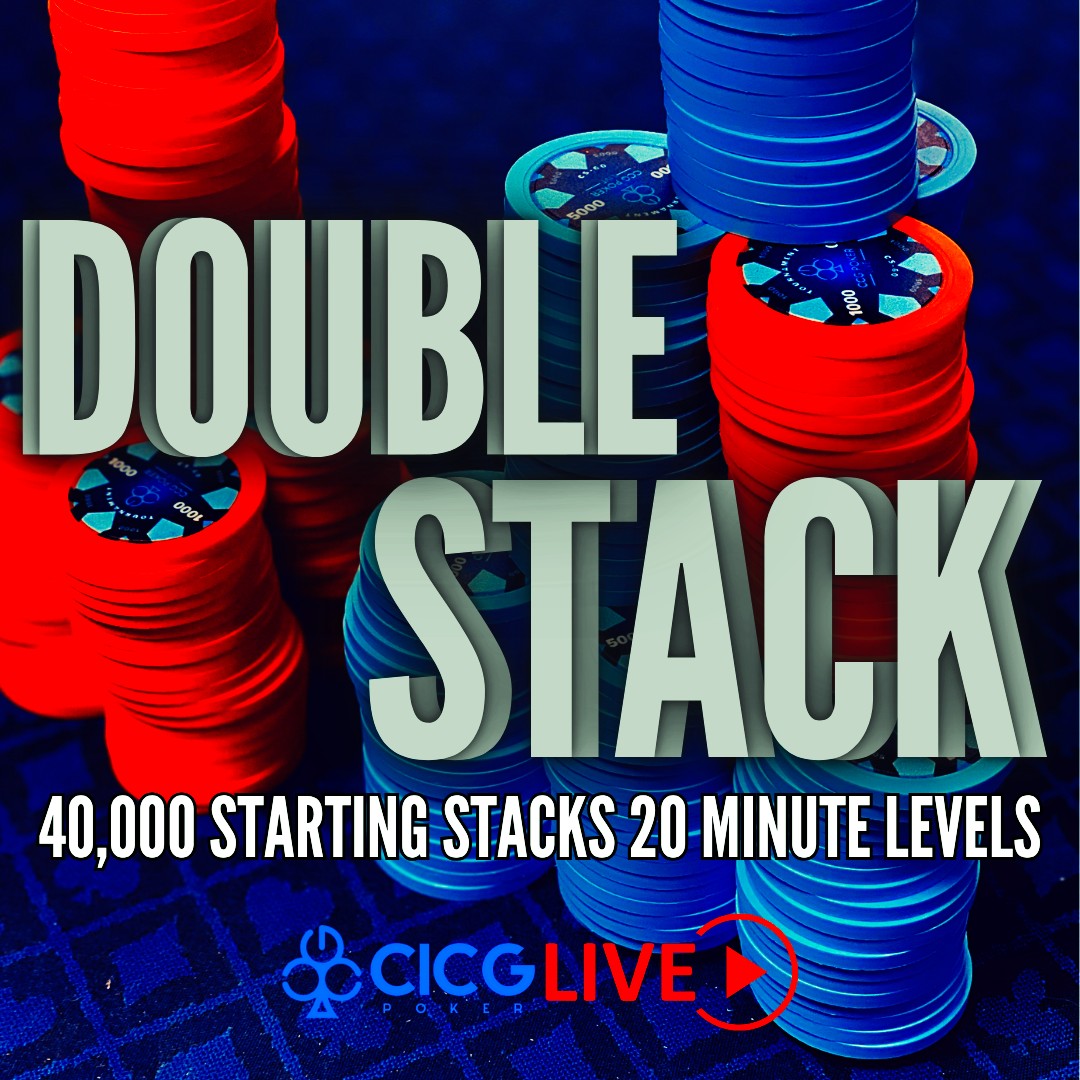 cicgpoker's tweet image. ⏩ Double the Chips, Double the Fun! ⏪
Join us Sat, July 5th at 2PM for the $90 DOUBLE STACK!
💥 40K starting stack
🕒 20-min levels
📝 Late reg & re-entry till 4PM
Bluff big, build stacks, and boss the table! ♠️
#DoubleStack #PokerTournament #StackEmHigh