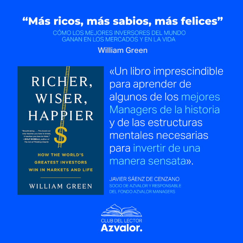 azvalor's tweet photo. 📚"Más ricos, más sabios, más felices", de William Green

"Un libro imprescindible para aprender de algunos de los mejores Managers de la historia y de las estructuras mentales necesarias para invertir de una manera sensata", @JSCenzano

#valueinvesting #invertir #inversión