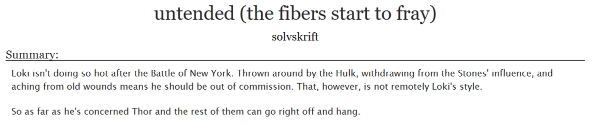 > Post-Avengers (2012), Avengers Tower AU 
> Loki is sick/injured and hiding it until Thor finds out
> Whump, Hurt/Comfort, and Angst
archiveofourown.org/works/63319459…

Written by @/solvskrift for an anonymous prompt!   

#ThorGotchaForGaza ⚡️🐍