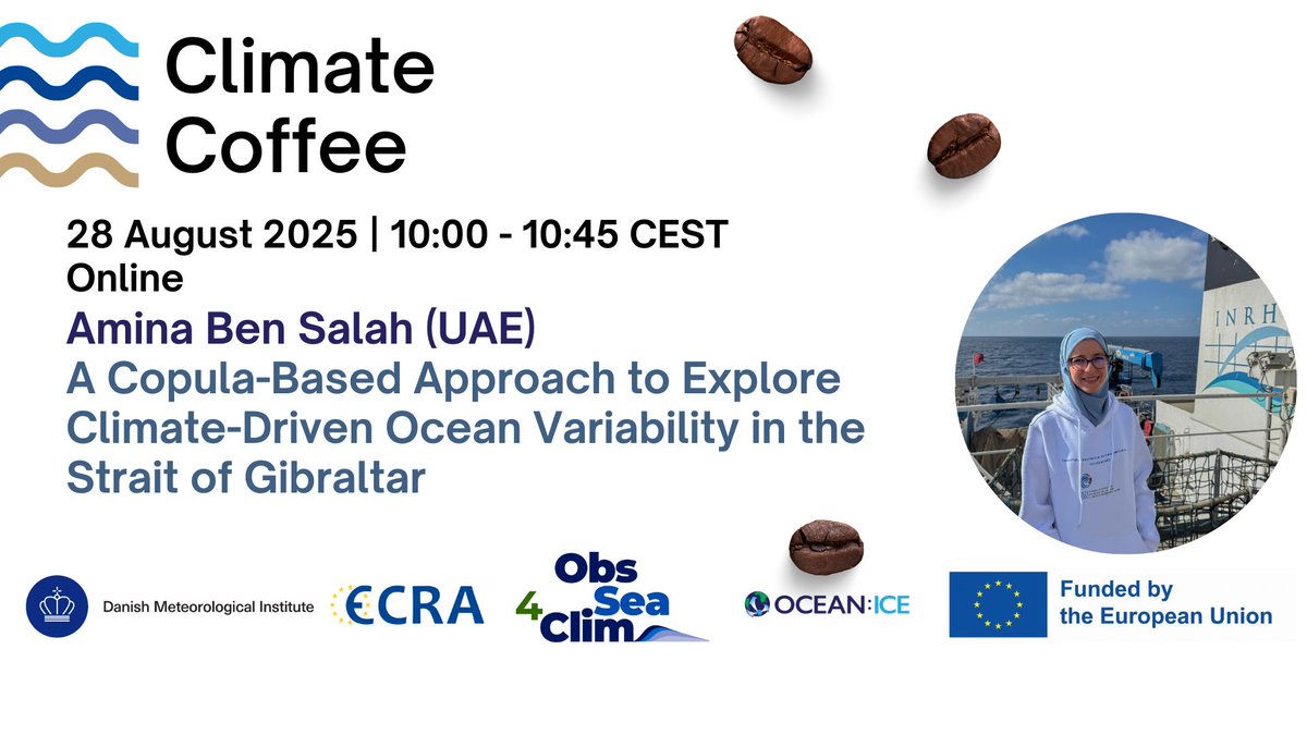 OCEANICE_EU's tweet image. 🌊 We have a Climate Coffee coming up in August!
28 August - A Copula-Based Approach to Explore Climate-Driven Ocean Variability in the Gibraltar Strait with Amina Ben Salah 👏🏻
Links for the registration are below:
lnkd.in/eEXuCvan