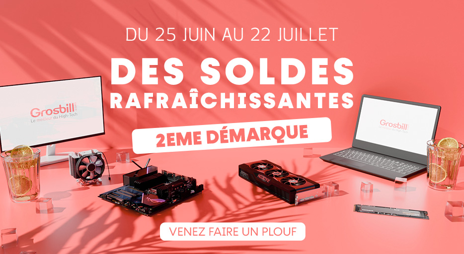 🔥 2ème DÉMARQUE DES SOLDES CHEZ GROSBILL 🔥
Les prix tombent encore plus bas sur une large sélection de produits tech ! 💻🎧🖥️
C’est le moment de craquer pour ton futur setup ou t’équiper à prix réduit 😍

🚨 Stocks limités, ne laisse pas passer ta chance !
🔗 Découvre toutes