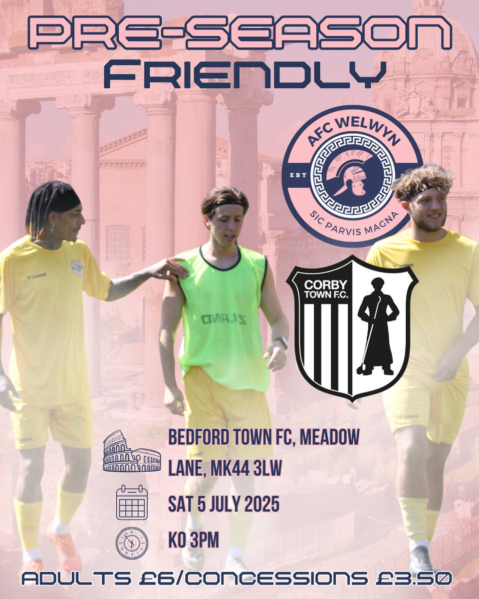 AFC Welwyn (@afc_welwyn) on Twitter photo ⚽️ NEXT MATCH ⚽️
🆚️ <a href="/corbytownfc/">Corby Town FC</a>
⏰️ 3pm KO
🏟 Bedford Town Football Club
Come and join us this Saturday to watch Step 5 meet Step 4! Both sides are gearing up for big seasons ahead with new faces but same passion 💪🏽
Come down and support…Let’s pack out Bedford Town 💙🩷 ⚽️ NEXT MATCH ⚽️
🆚️ <a href="/corbytownfc/">Corby Town FC</a>
⏰️ 3pm KO
🏟 Bedford Town Football Club
Come and join us this Saturday to watch Step 5 meet Step 4! Both sides are gearing up for big seasons ahead with new faces but same passion 💪🏽
Come down and support…Let’s pack out Bedford Town 💙🩷