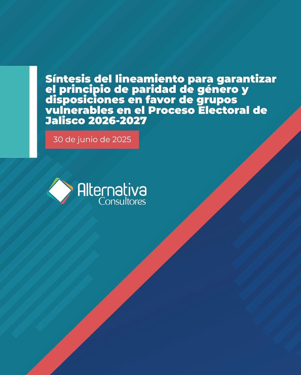 Ya puedes consultar nuestra síntesis del Lineamiento aprobado por el IEPC Jalisco 🗳️📄 que establece las reglas para postular candidaturas de mujeres, juventudes, personas indígenas, LGBTTTIQ+ y con discapacidad ⚖️🌈🧑‍🦽.

🔗 alternativaconsultores.com.mx/2025/07/sintes…